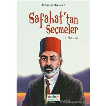 Safahat’tan Seçmeler - Mehmet Akif Ersoy