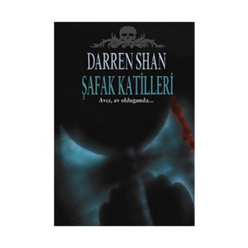 ŞAFAK KATILLERI - DARREN SHAN