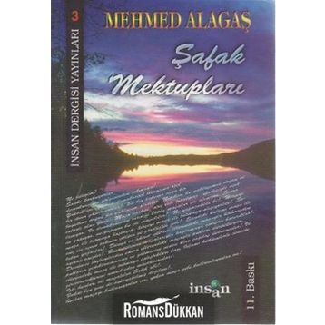 Şafak Mektupları - Mehmed Alagaş
