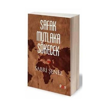 Şafak Mutlaka Sökecek - Sabri Şenel