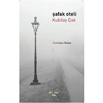 Şafak Oteli - Kubilay Çak
