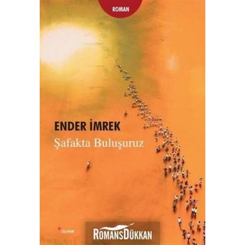 Şafakta Buluşuruz - Ender İmrek