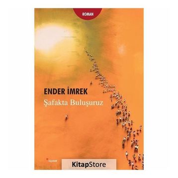 Şafakta Buluşuruz - Ender İmrek