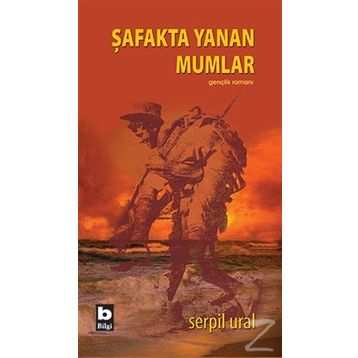 Şafakta Yanan Mumlar - Serpil Ural