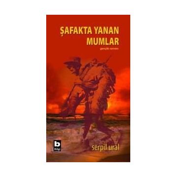 Şafakta Yanan Mumlar - Serpil Ural