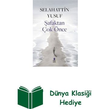 Şafaktan Çok Önce Kapı Yayınları