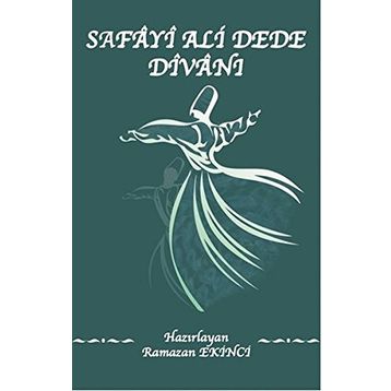 Safayi Ali Dede Divanı - Ramazan Ekinci