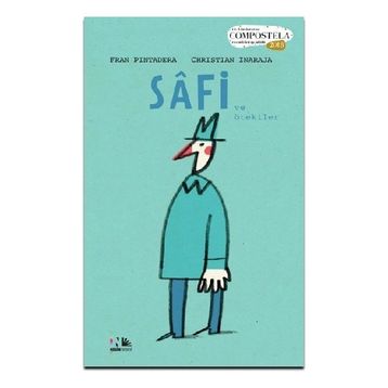 Safi ve Ötekiler - Ciltli - Fran Pintadera