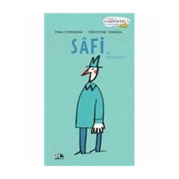Safi ve Ötekiler - Ciltli - Fran Pintadera
