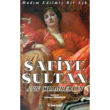 SAFIYE SULTAN - SAFIYE SULTAN