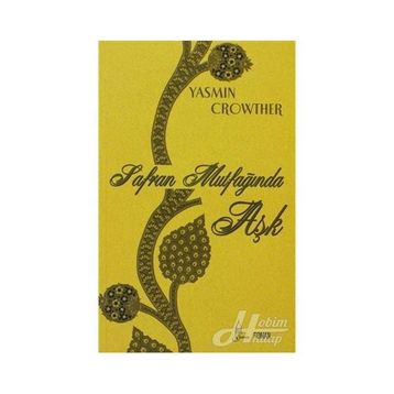 SAFRAN MUTFAĞINDA AŞK - YASMIN CROWTHER