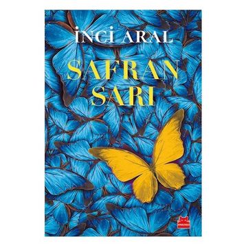 Safran Sarı - İnci Aral