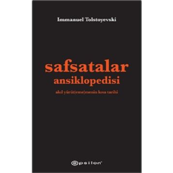 Safsatalar Ansiklopedisi-Immanuel Tolstoyevski