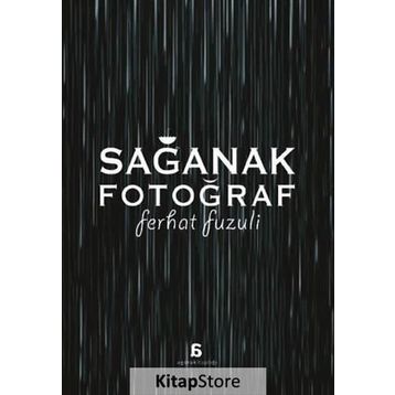 Sağanak Fotoğraf - Ferhat Fuzuli