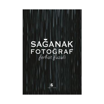 Sağanak Fotoğraf - Ferhat Fuzuli