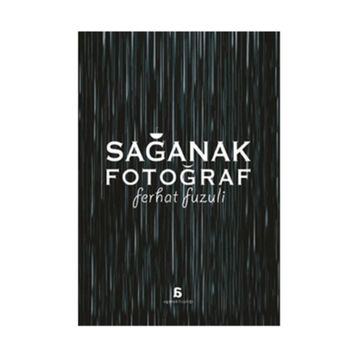 Sağanak Fotoğraf - Ferhat Fuzuli