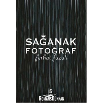 Sağanak Fotoğraf - Ferhat Fuzuli