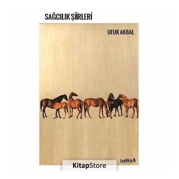 SAĞCILIK ŞIIRLERI - UFUK AKBAL