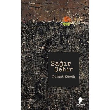 Sağır Şehir - Kürşat Küçük