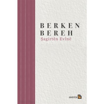 Şagirten Evine - Berken Bereh