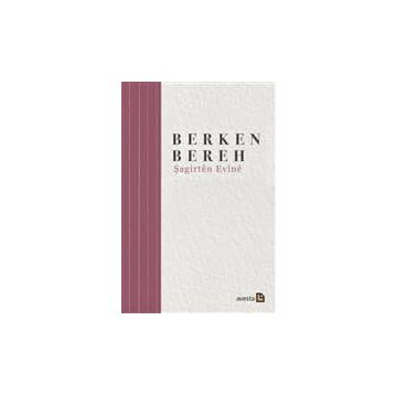 Şagirten Evine - Berken Bereh
