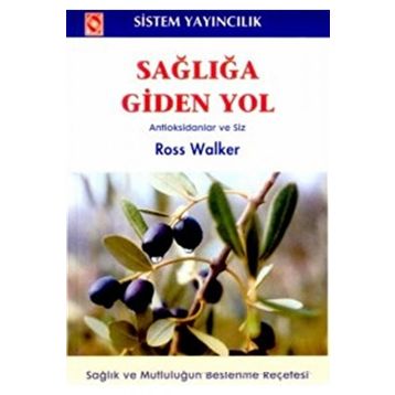 Sağlığa Giden Yol - Ross Walker