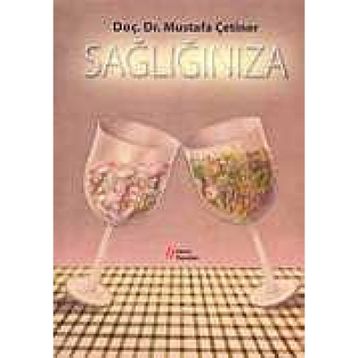 SAĞLIĞINIZA - MUSTAFA ÇETİNER