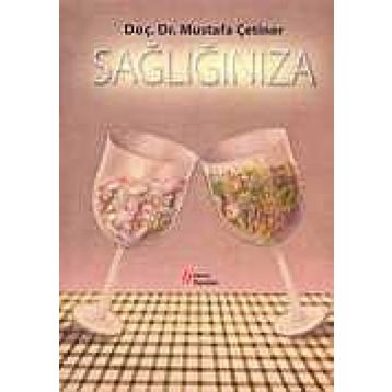 SAĞLIĞINIZA - MUSTAFA ÇETİNER