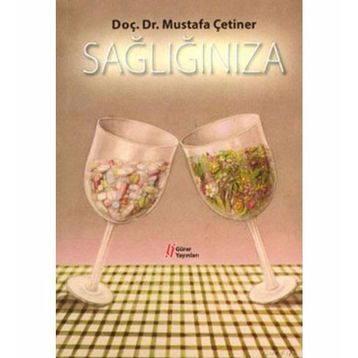 SAĞLIĞINIZA - MUSTAFA ÇETİNER