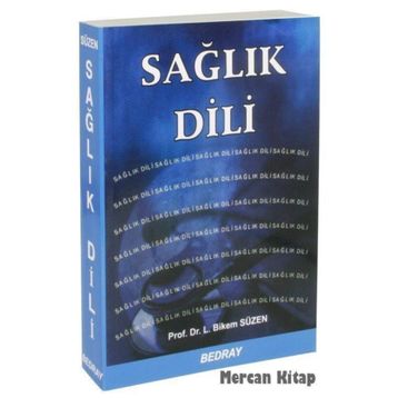 Sağlık Dili - L. Bikem Süzen