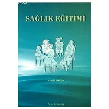 SAĞLIK EĞİTİMİ - CEMIL SÖZEN