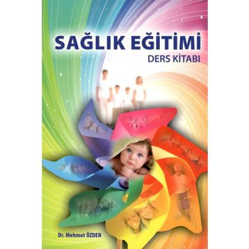 Sağlık Eğitimi Ders Kitabı - Mehmet Özden