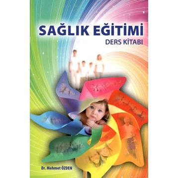 Sağlık Eğitimi Ders Kitabı - Mehmet Özden
