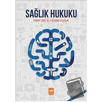 Sağlık Hukuku - Ünal Er