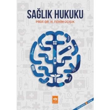 Sağlık Hukuku - Ünal Er
