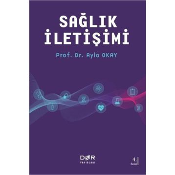 SAĞLIK İLETİŞİMİ - AYLA OKAY