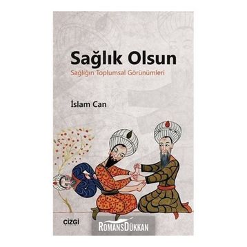 Sağlık Olsun - İslam Can