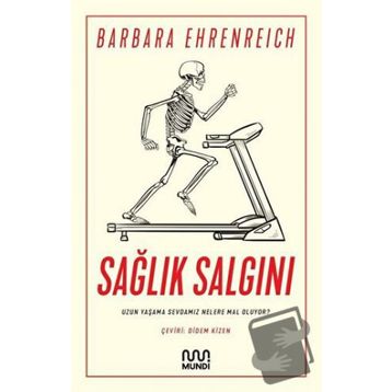 Sağlık Salgını - Barbara Ehrenreich