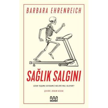 Sağlık Salgını - Barbara Ehrenreich