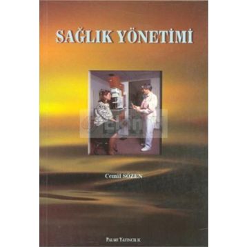 Sağlık Yönetimi - Cemil Sözen