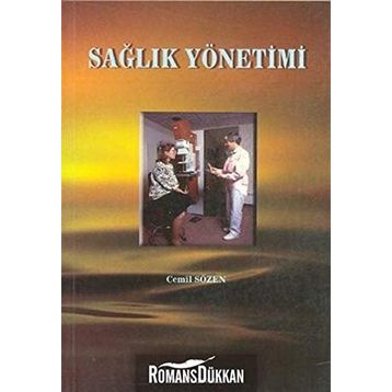 Sağlık Yönetimi - Cemil Sözen
