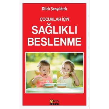 SAĞLIKLI BESLENME - AYLIN ATMACA