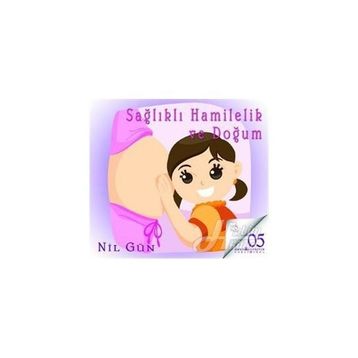 Sağlıklı Hamilelik ve Doğum CD - Nil Gün