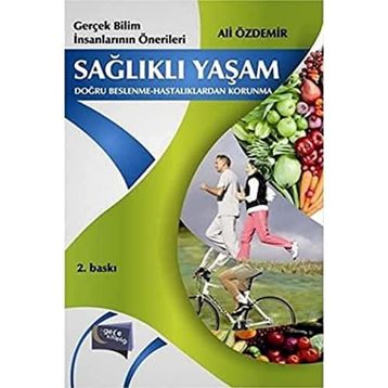 Sağlıklı Yaşam - Ali Özdemir