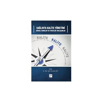 Sağlıkta Kalite Yönetimi - Kolektif
