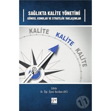 Sağlıkta Kalite Yönetimi - Kolektif