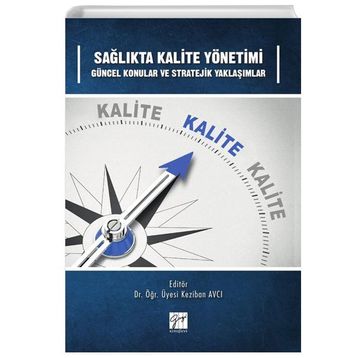 Sağlıkta Kalite Yönetimi - Kolektif