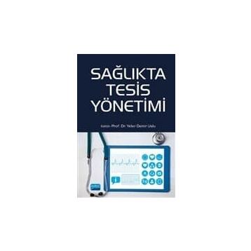 Sağlıkta Tesis Yönetimi - Kollektif