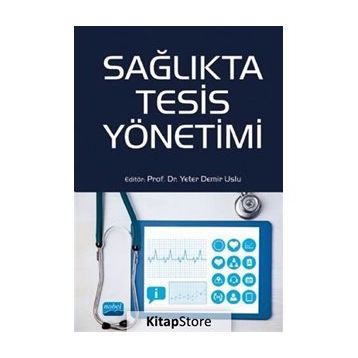 Sağlıkta Tesis Yönetimi - Kollektif