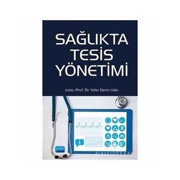 Sağlıkta Tesis Yönetimi - Kollektif